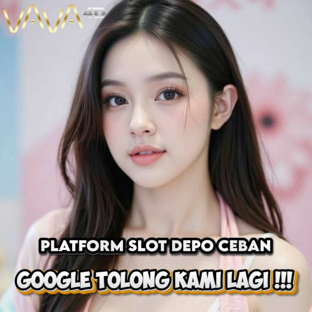 VAVA4D # Platform Slot deposit 10ribu 2026 image 1