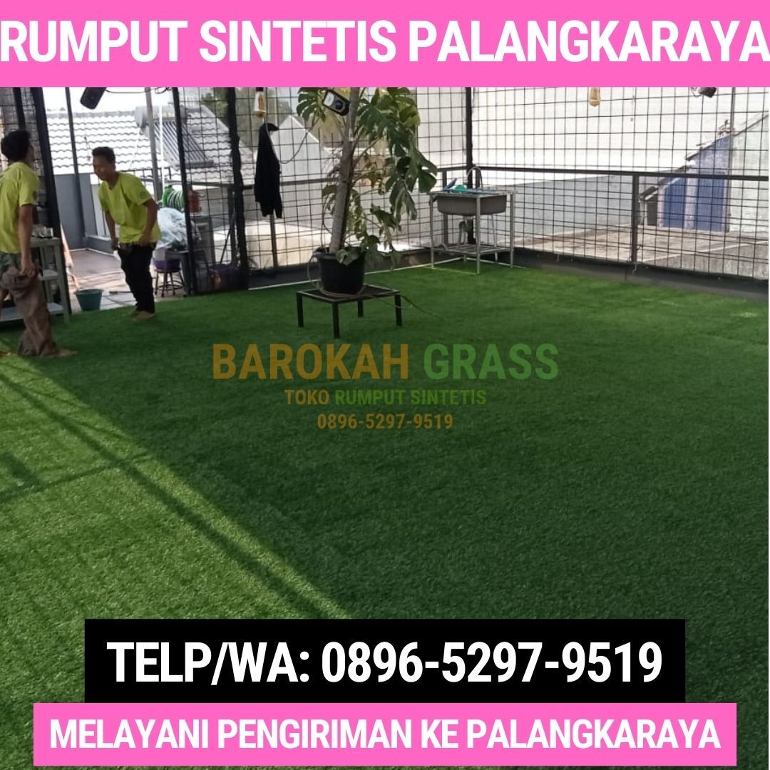 0896-5297-9519 (Bu Diana), Gudang Rumput Sintetis Bisa Kirim Palangka Raya Seruyan Hilir Timur