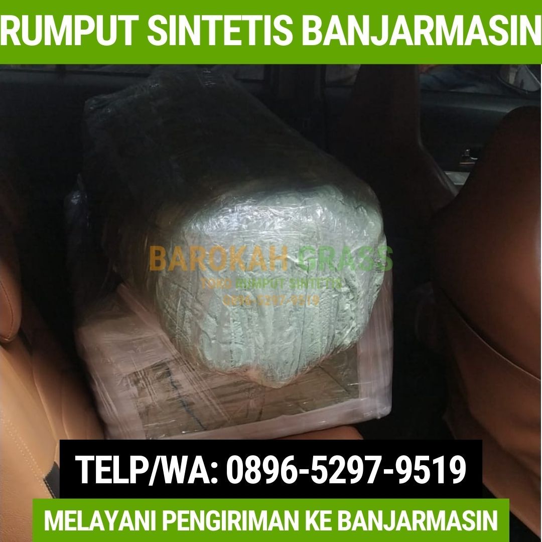 0896-5297-9519 (Bu Diana), Tempat Jual Rumput Sintetis Bisa Kirim Banjarmasin Gambut