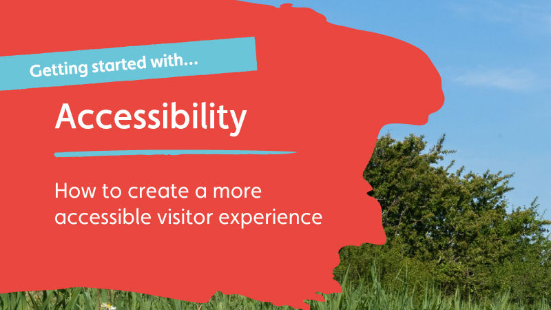 A thumbnail with the title 'Getting started with Accessibility: How to create a more accessible visitor experience'