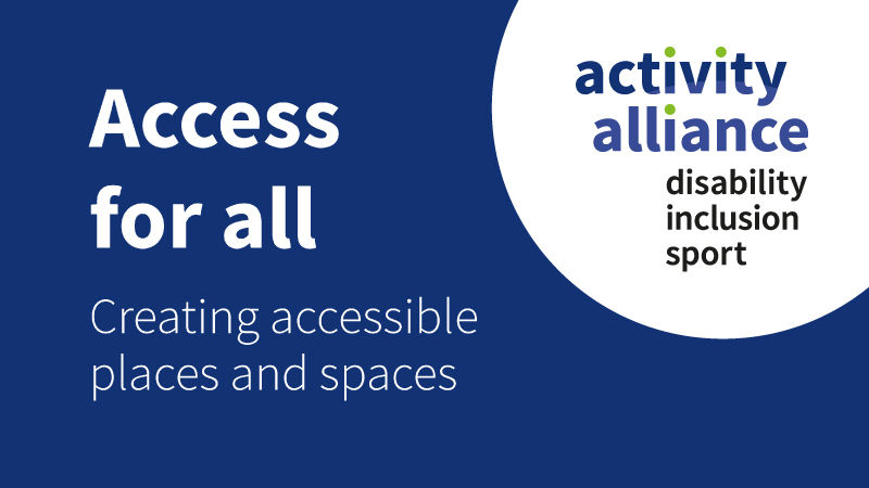 A thumbnail with the title 'Access for all: Creating accessible places and spaces'