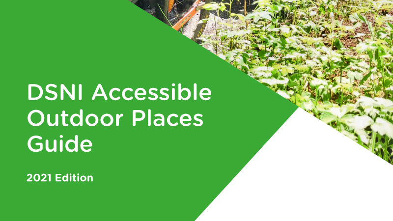A thumbail with the title 'DSNI Accessible Outdoor Places Guide'