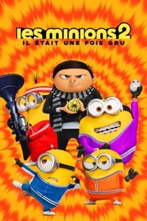 Les Minions 2 - Il était une fois Gru