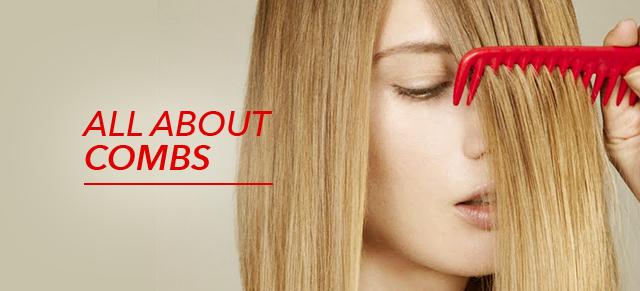 All You Need To Know About HAIR COMBS!