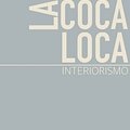 La Coca Loca
