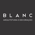 BLANC Arquitetura e Decoração