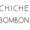 CHICHE BOMBON