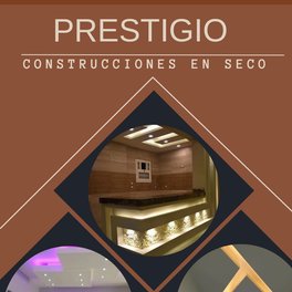 Prestigio construcción en seco 