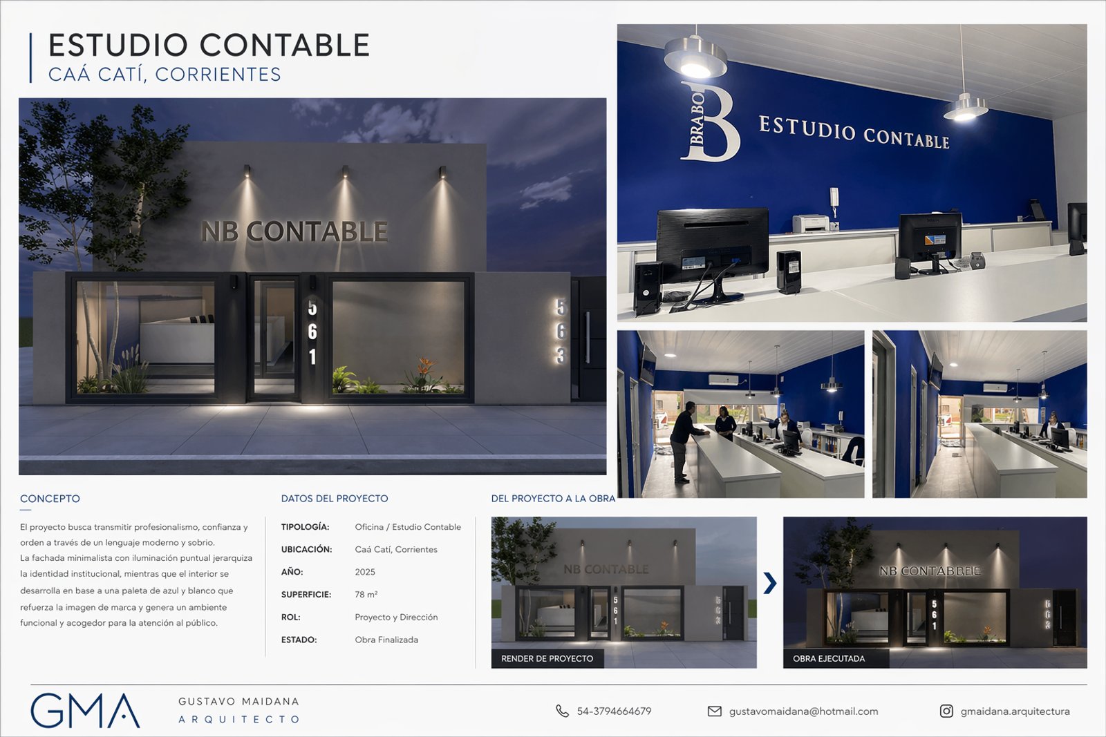 Fachada moderna de estudio contable en entorno urbano — proyecto Portfolio, por Arquitecto Gustavo Maidana, en Corrientes