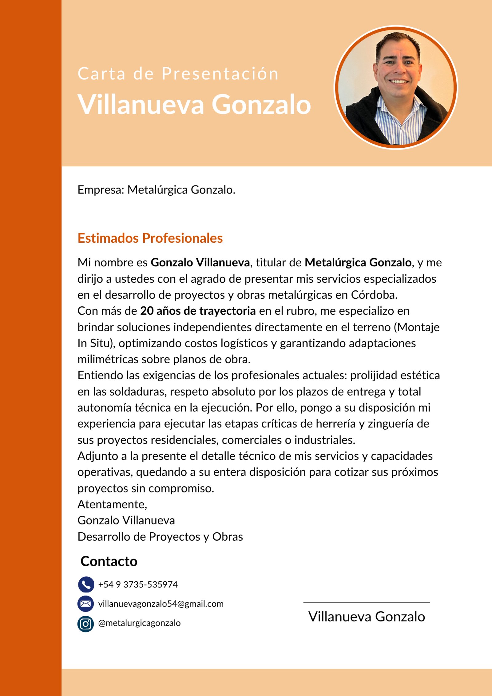 Carta de apresentação de Gonzalo Villanueva com sua experiência — projeto Portfolio, por Metalúrgica Gonzalo, em Dr. Silvestre Remonda 183