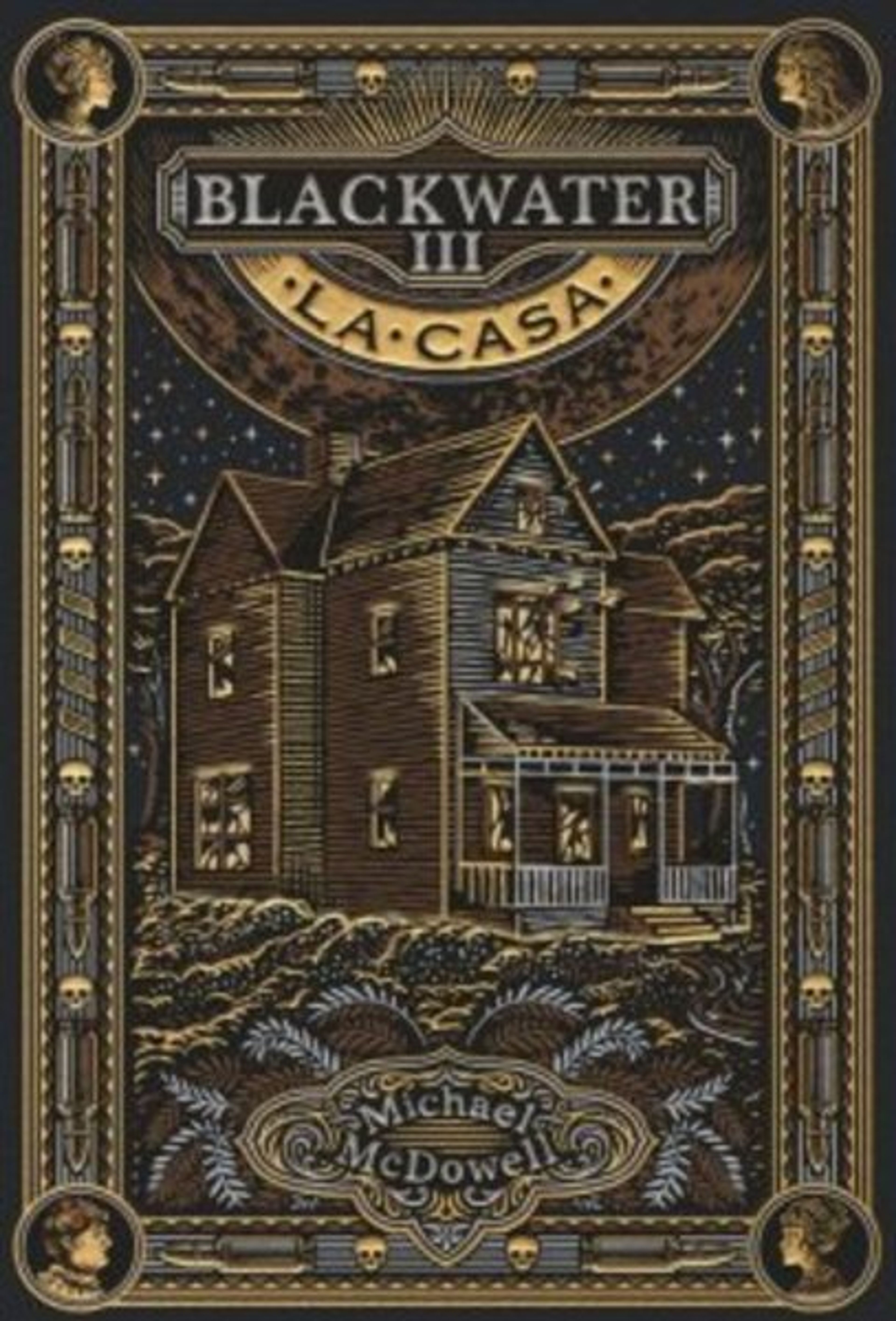 Blackwater 3 - La casa