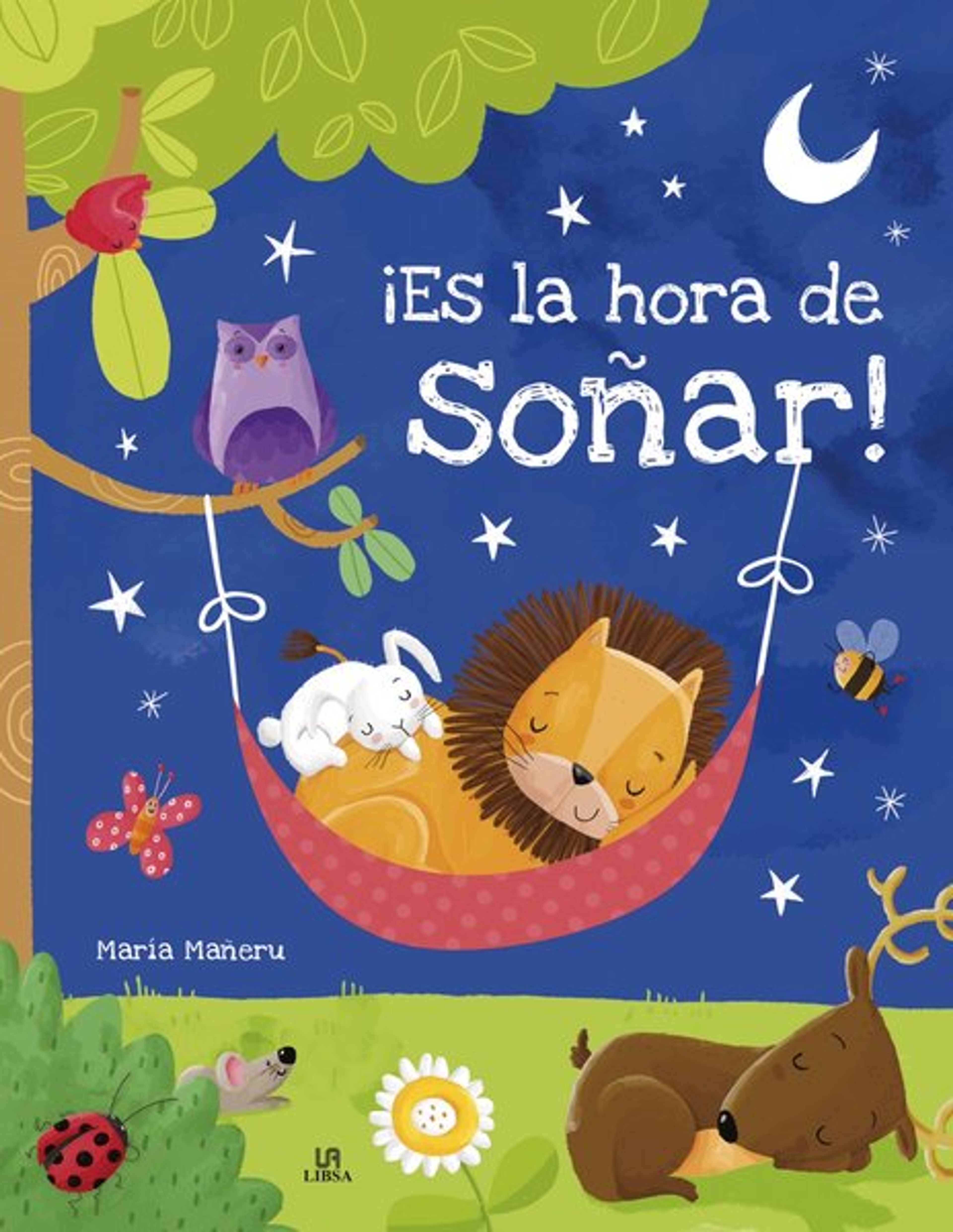 ES LA HORA DE SOÑAR!