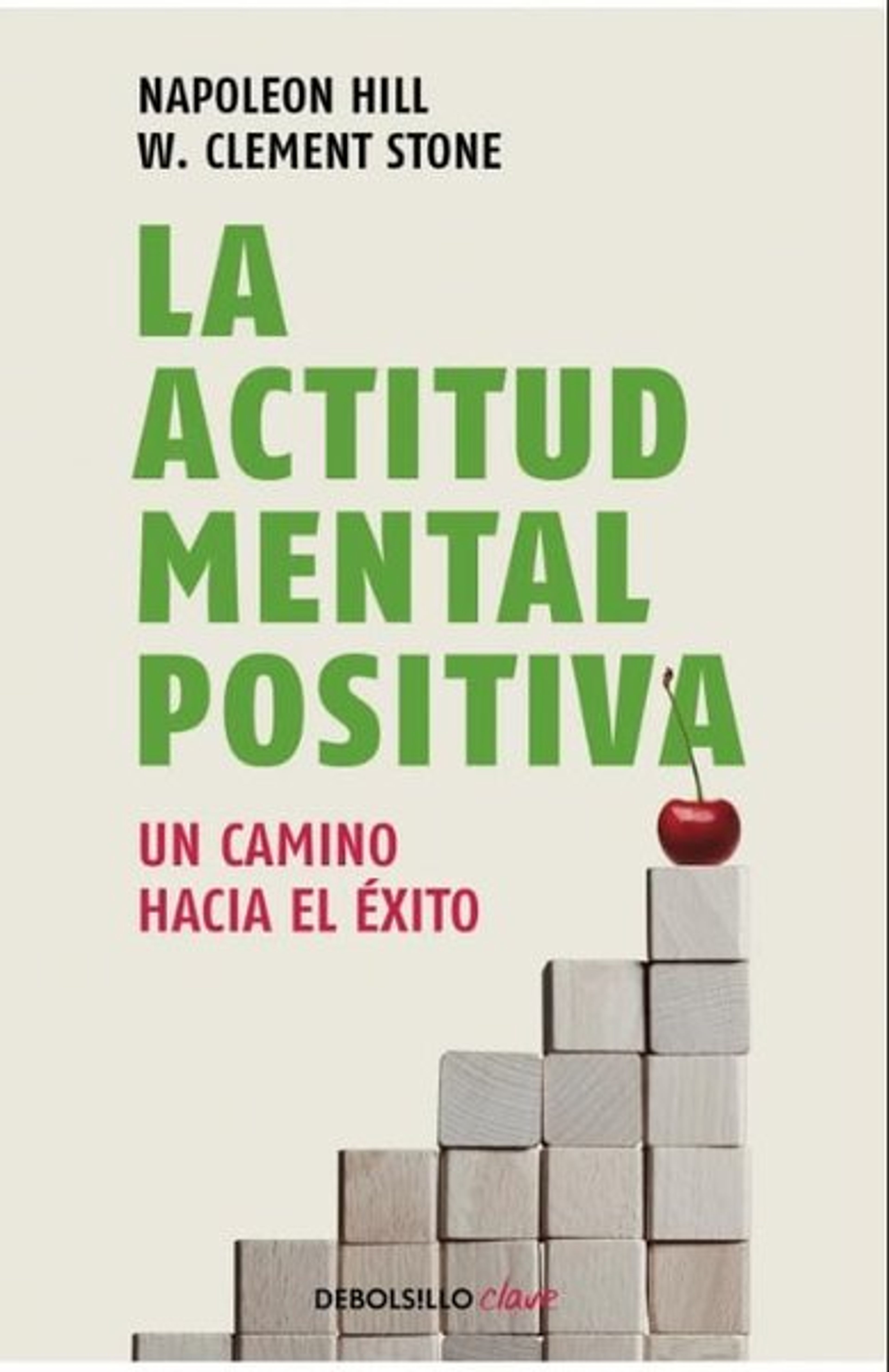 La Actitud mental Positiva