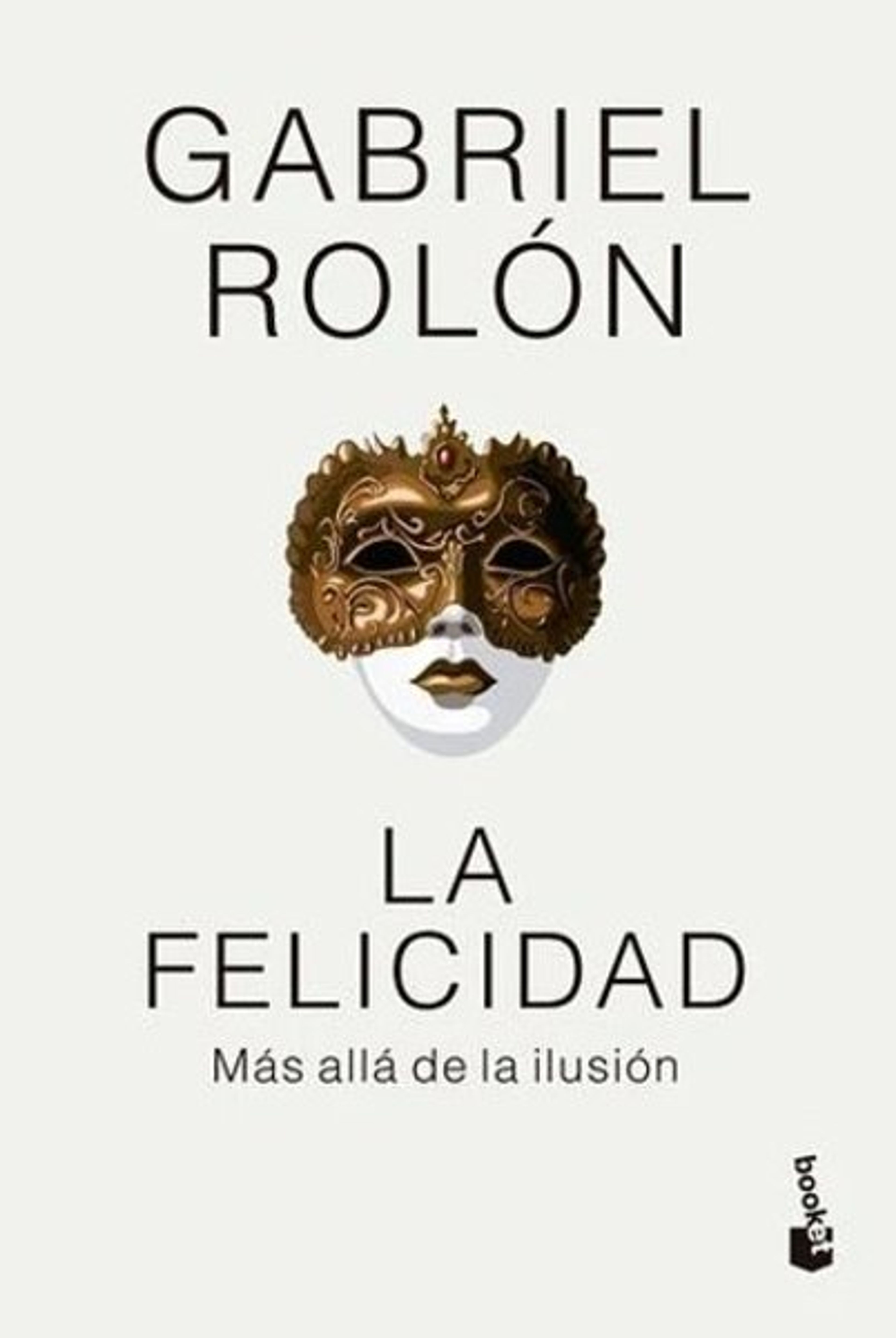 La felicidad (tapa dura)