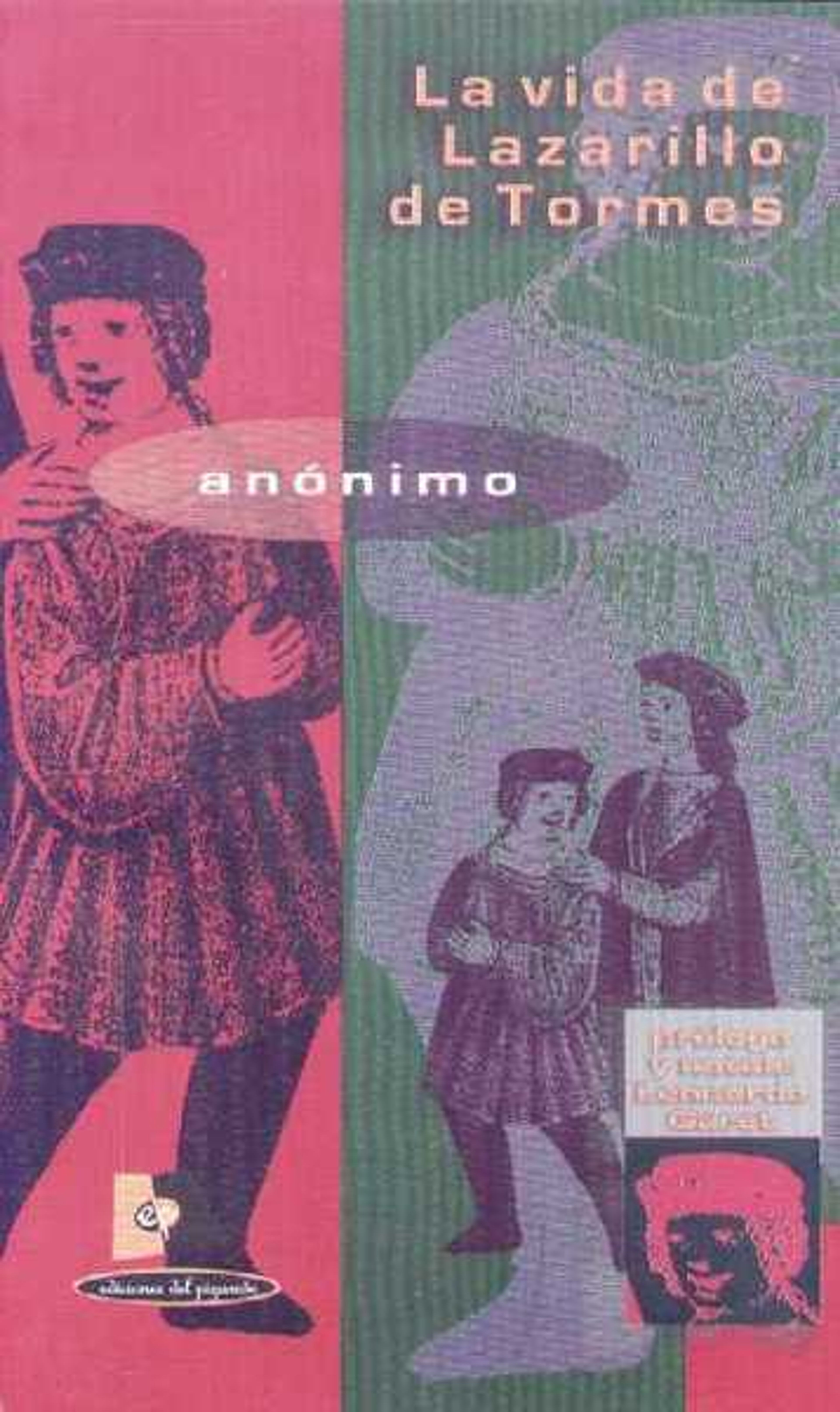 LA VIDA DE LAZARILLO DE TORMES