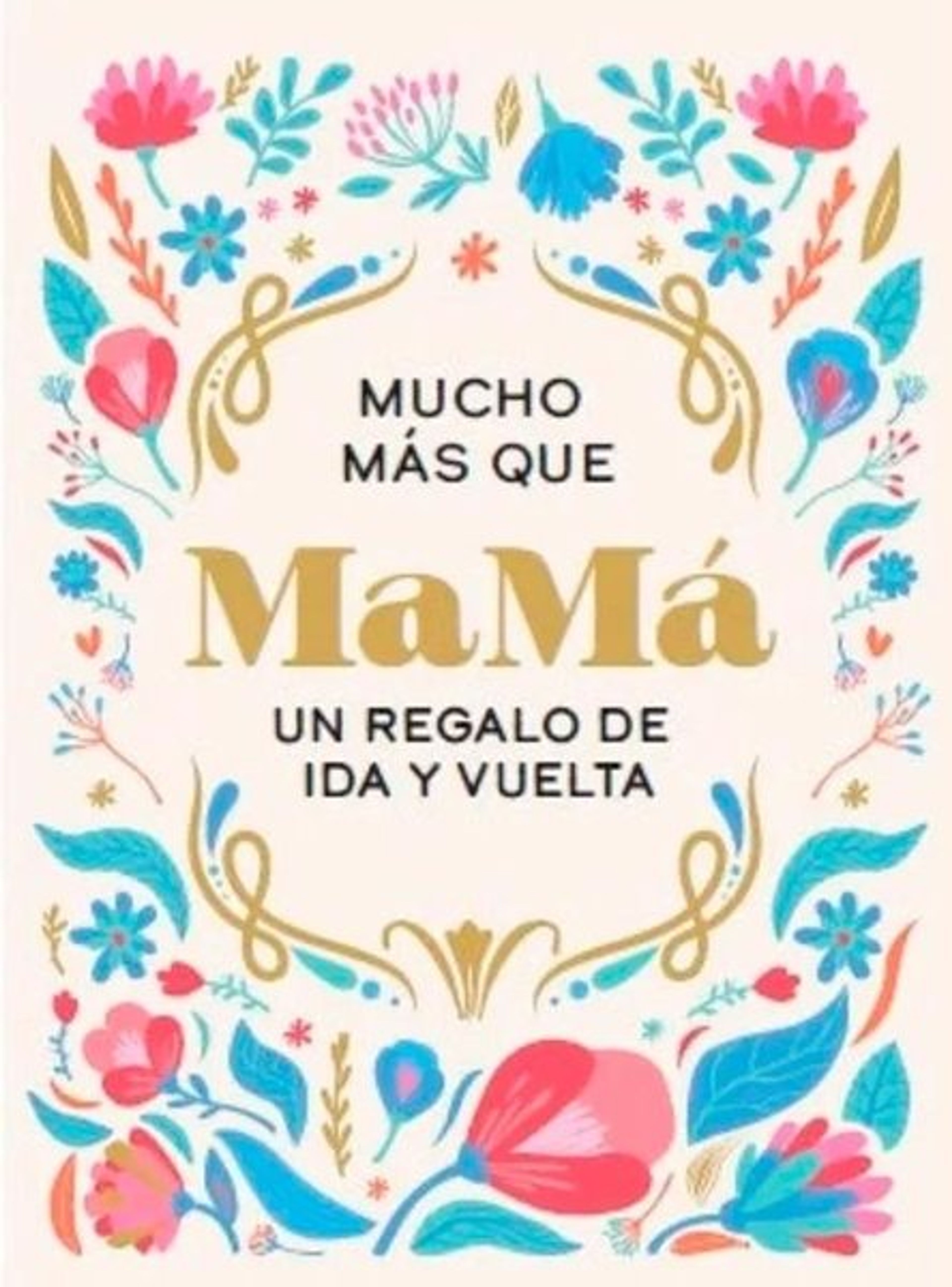 Mucho más que MaMá