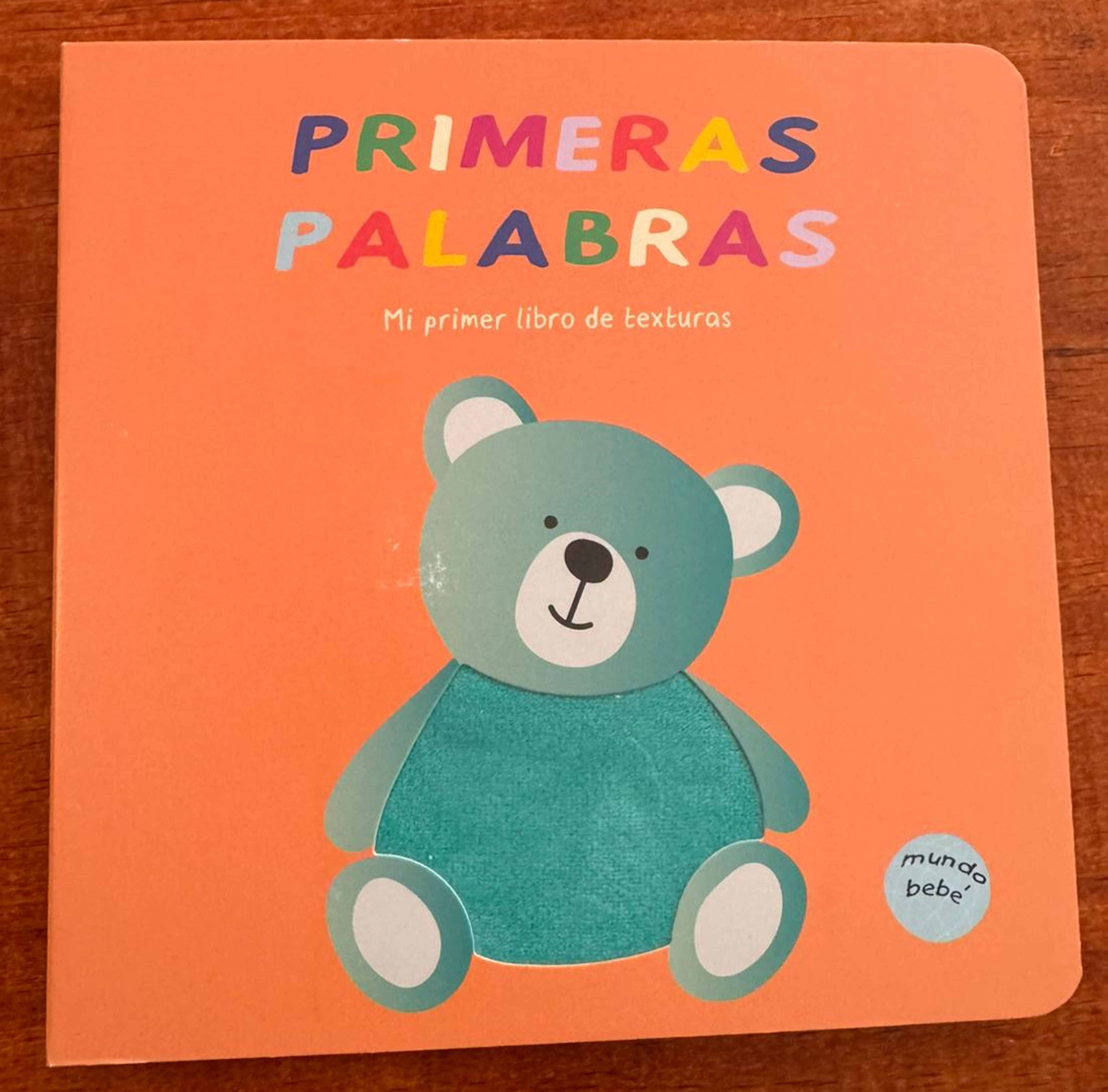 Primeras Palabras - Mi primer libro de texturas