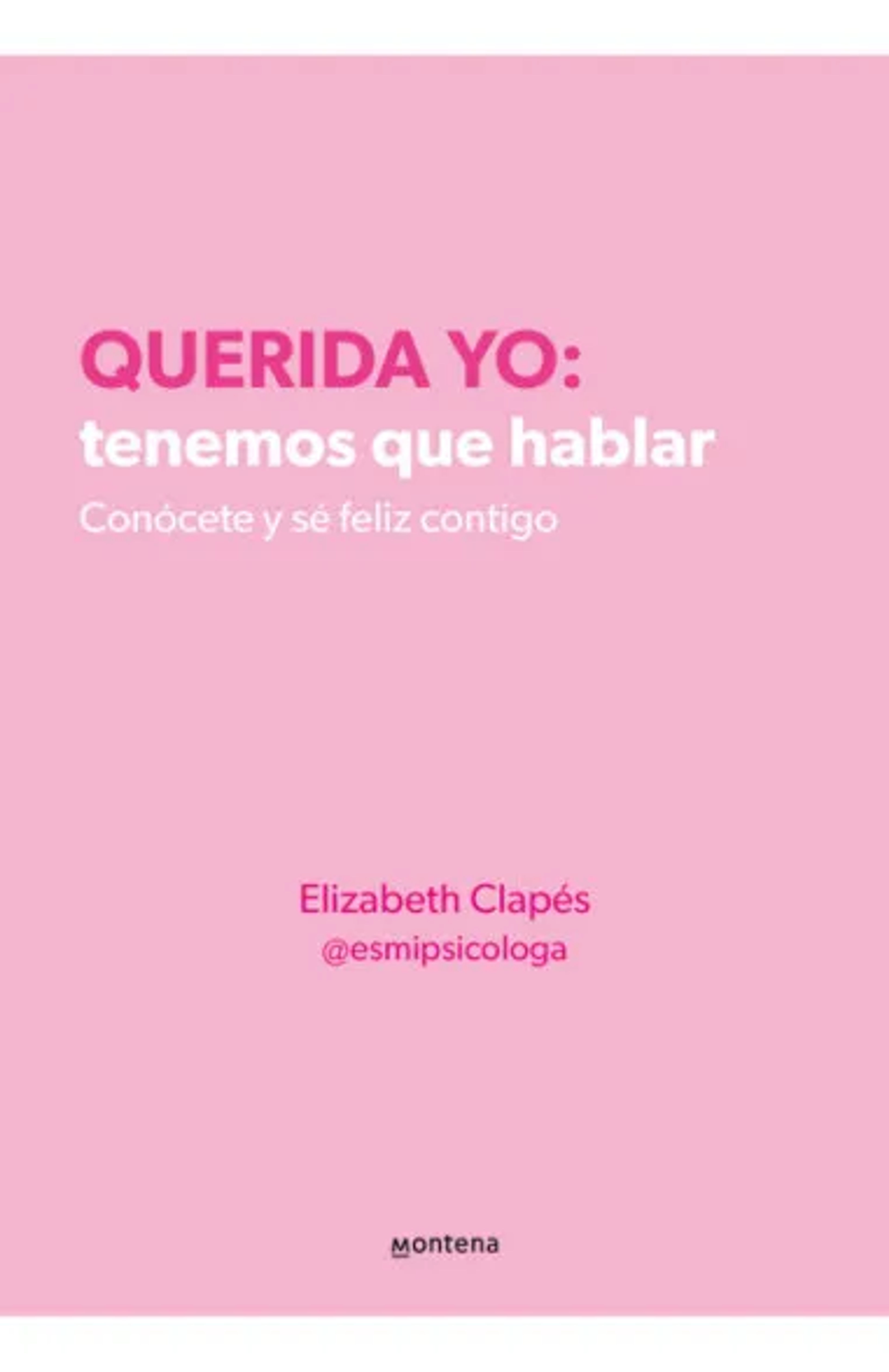 QUERIDA YO: TENEMOS QUE HABLAR
