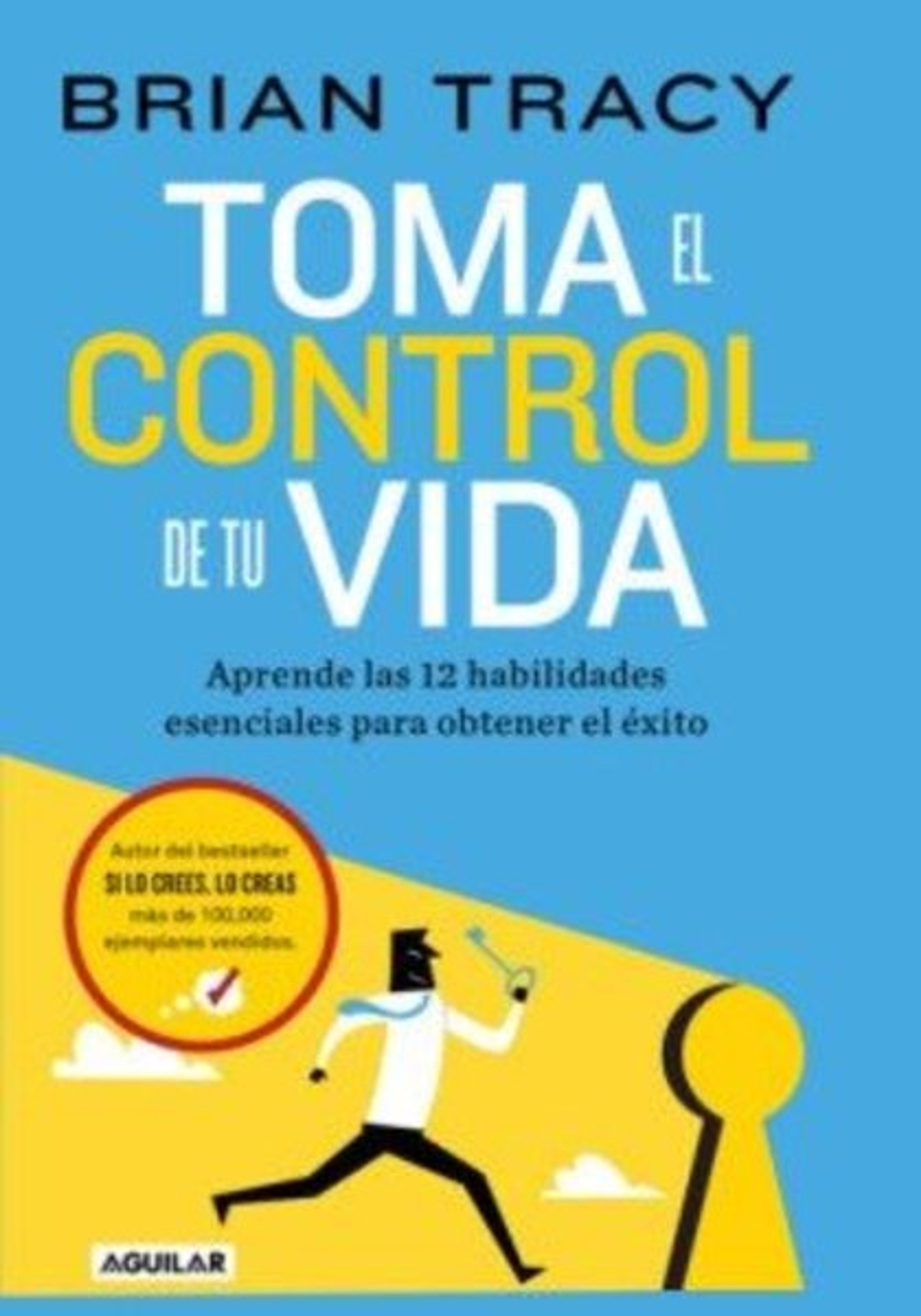 Toma el control de tu vida