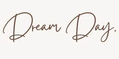 dream day , signature