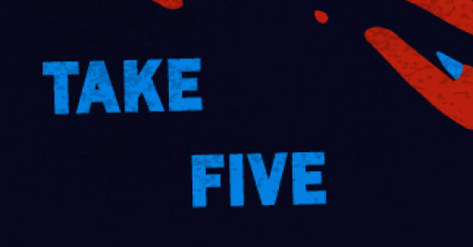 Take Five - Best of 2021 #2
