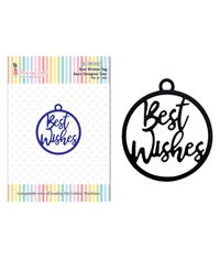 Best Wishes Tag - Basic Designer Dies