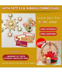 Gota Patti Season 2 & Rangoli Combo Class With Kit