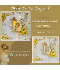 Mom To Be Layout (Tutorial Only)