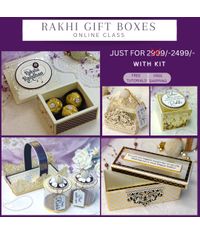 Rakhi Gift Boxes Class With Kit