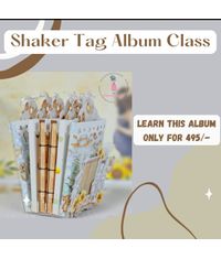 Shaker Tag Album Class (Tutorial Only)