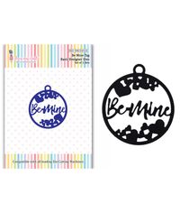 Be Mine Tag - Basic Designer Dies