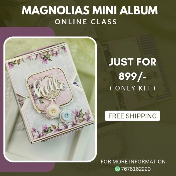 Magnolias Mini Album Class (Kit Only)