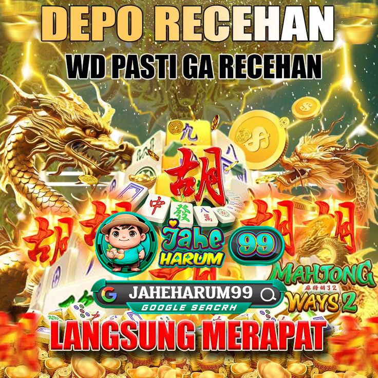 Jaheharum99 - situs terbaik saat ini langsung saja merapat dengan modal recehan pastinya kemenangan tidak recehan