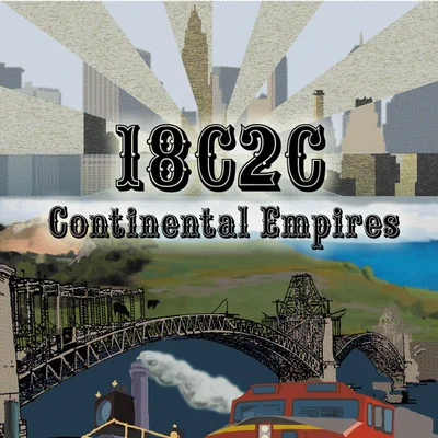 18C2C: Continental Empires