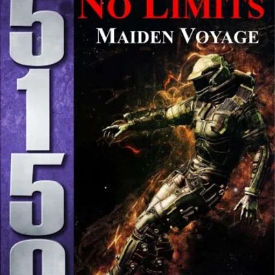 5150: No Limits – Maiden Voyage