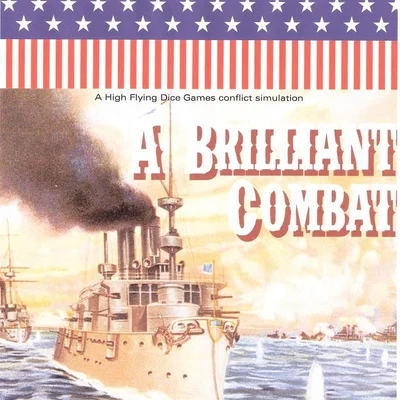 A Brilliant Combat: The Battle of Manila Bay