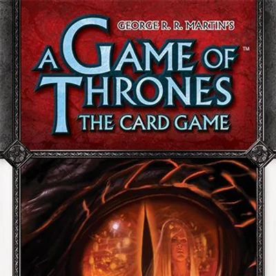 A Game of Thrones: The Card Game – Fire Made Flesh