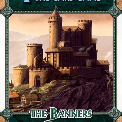 A Game of Thrones: The Card Game – The Banners Gather