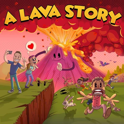 A Lava Story