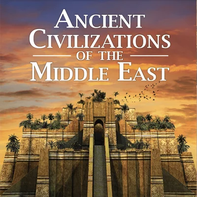 Ancient Civilizations of the Middle East