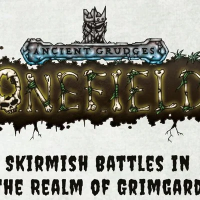 Ancient Grudges: Bonefields