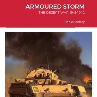 Armoured Storm: The Desert War 1941-1942