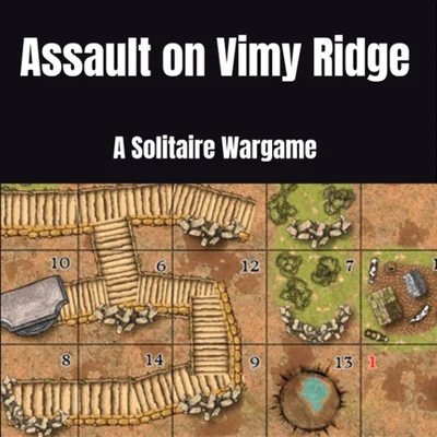 Assault on Vimy Ridge: A Solitaire Wargame