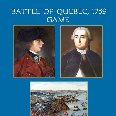 Battle of Quebec, 1759 Game