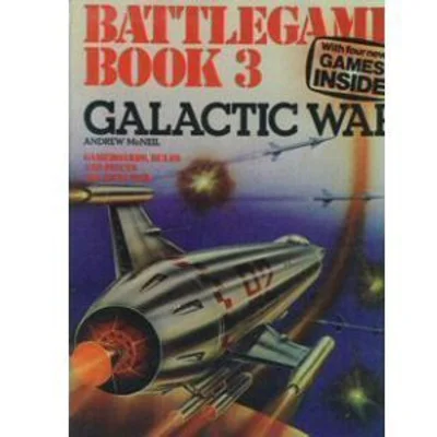 Battlegame Book 3: Galactic War