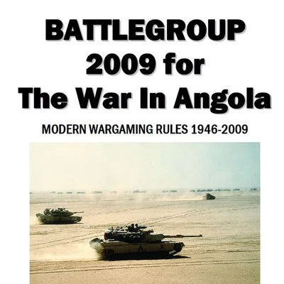 Battlegroup 2009 for The War In Angola