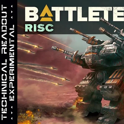BattleTech: Experimental Technical Readout – RISC