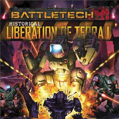 BattleTech: Historical – Liberation of Terra vol 1