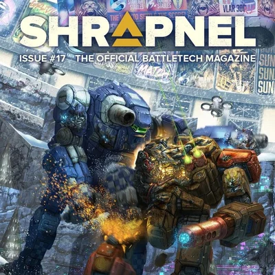 BattleTech: Shrapnel Magazine – Issue 17