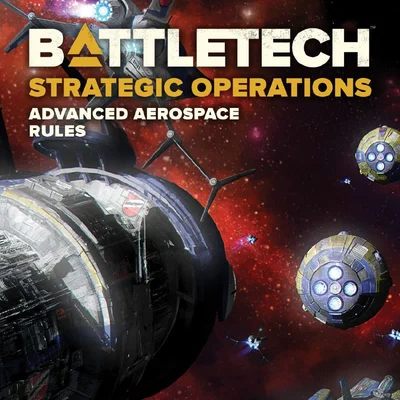 BattleTech: Strategic Operations – Advanced Aerospace Rules